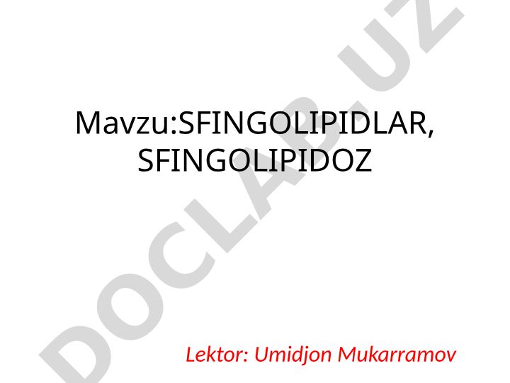 SFINGOLIPIDLAR, SFINGOLIPIDOZ