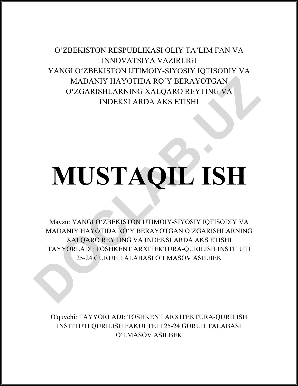 Yangi O'zbekistonning ijtimoiy-siyosiy, iqtisodiy va madaniy hayotidagi o'zgarishlarning xalqaro reyting va indekslarda aks etishi