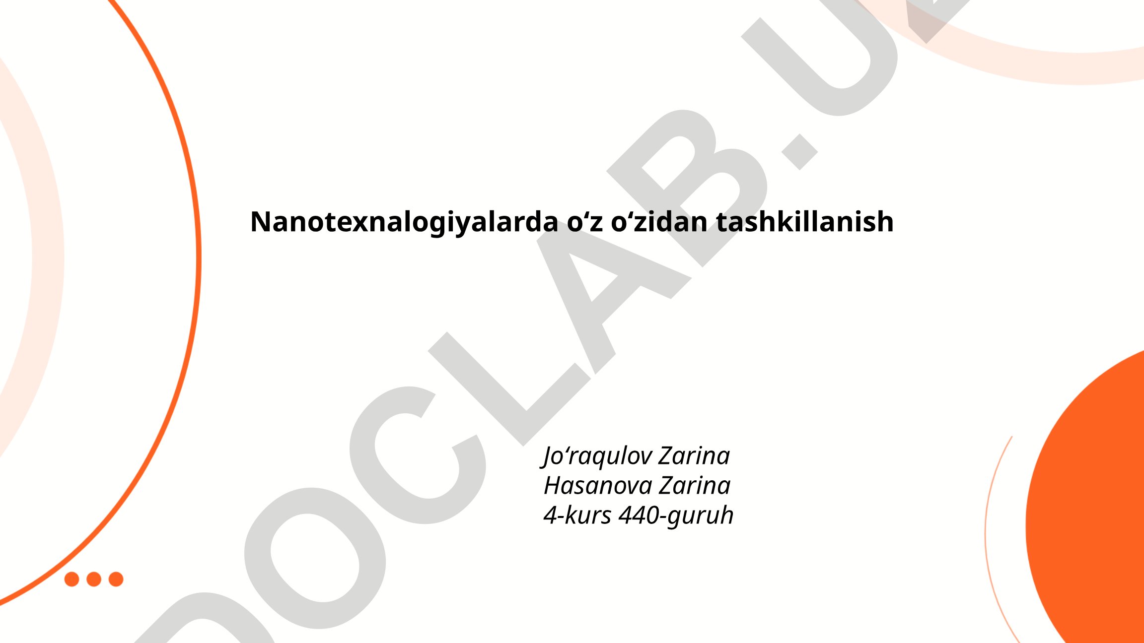 Nanotexnologiyalarda oʻz oʻzidan tashkillanish