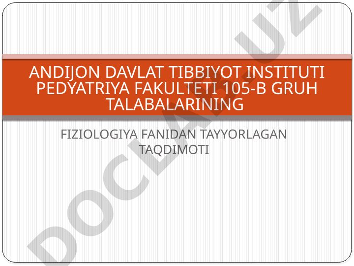 Vegetativ nerv sistemasi: tuzilishi, gangliylar sinflanishi va fiziologik xususiyatlari