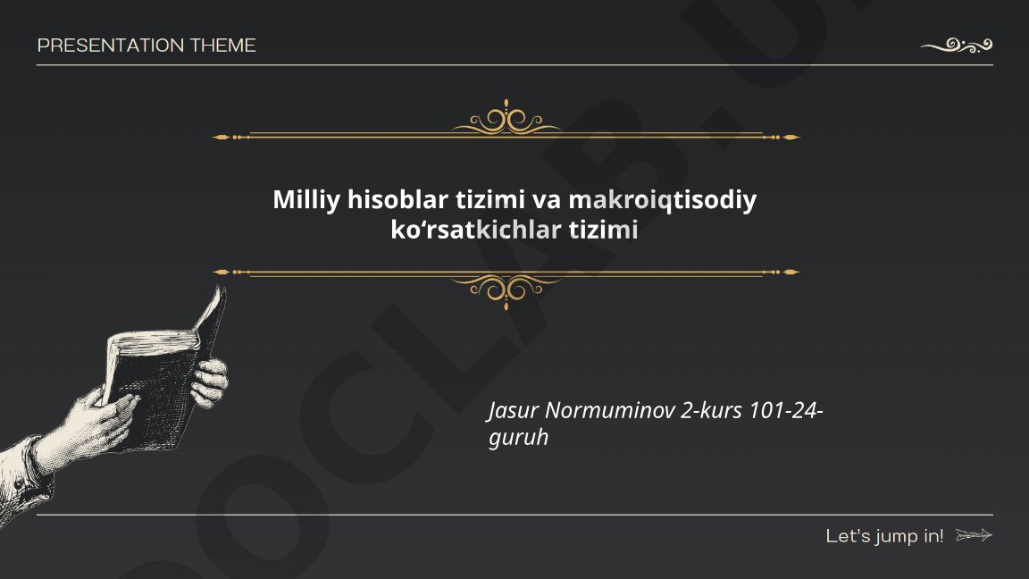 Milliy hisoblar tizimi va makroiqtisodiy ko'rsatkichlar tizimi