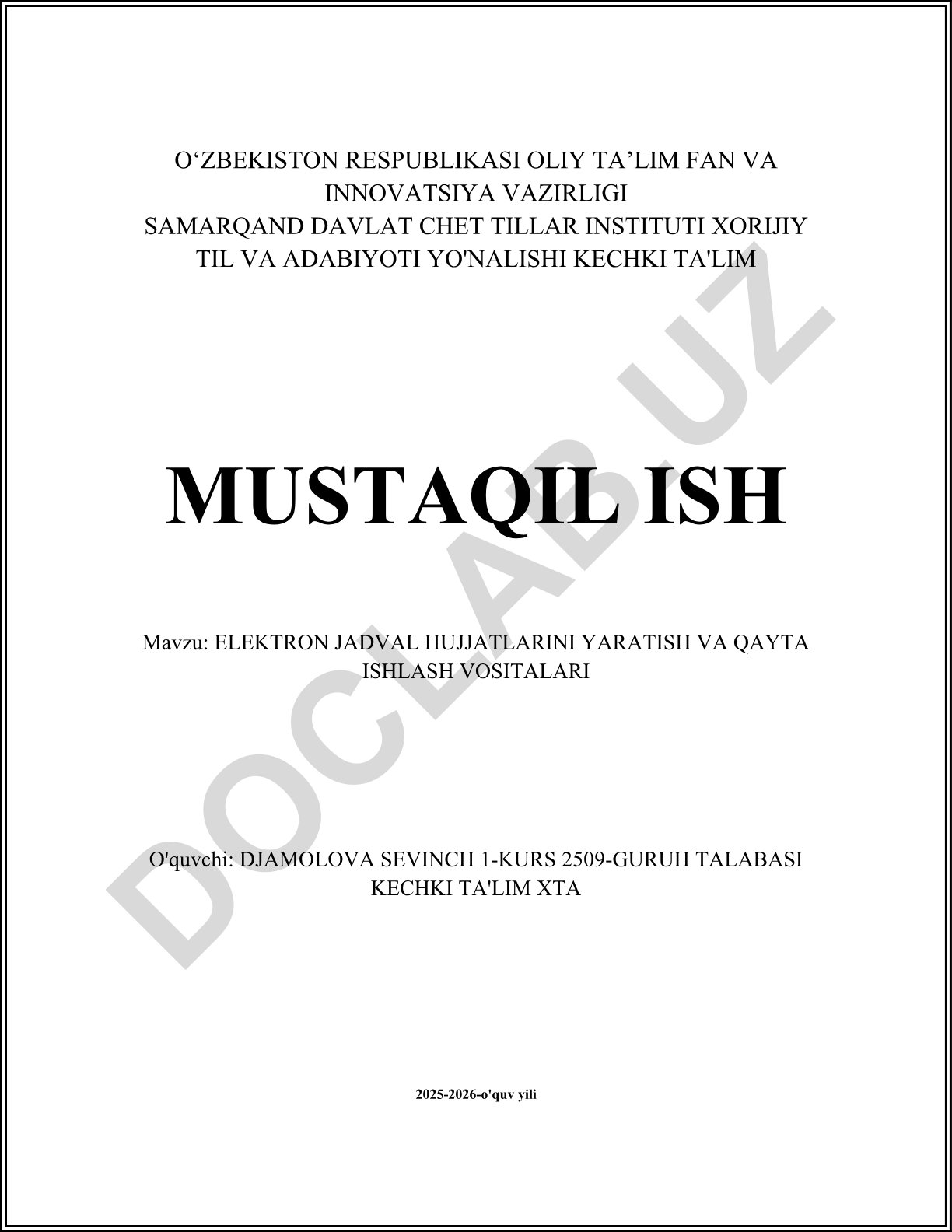 Elektron jadval hujjatlarini yaratish va qayta ishlash vositalari