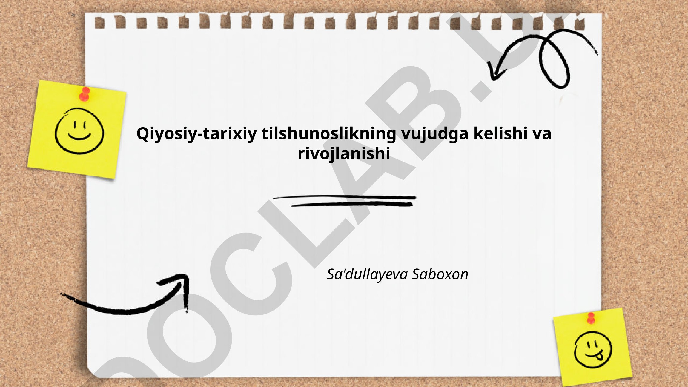 Qiyosiy-tarixiy tilshunoslikning vujudga kelishi va rivojlanishi