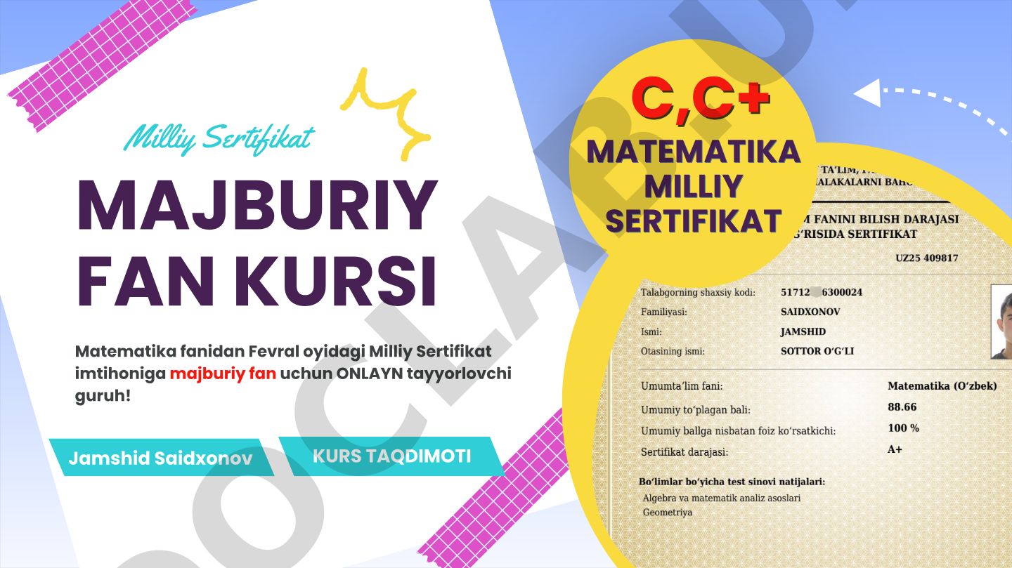 Matematika fanidan Milliy Sertifikat imtihoniga tayyorlov kursi