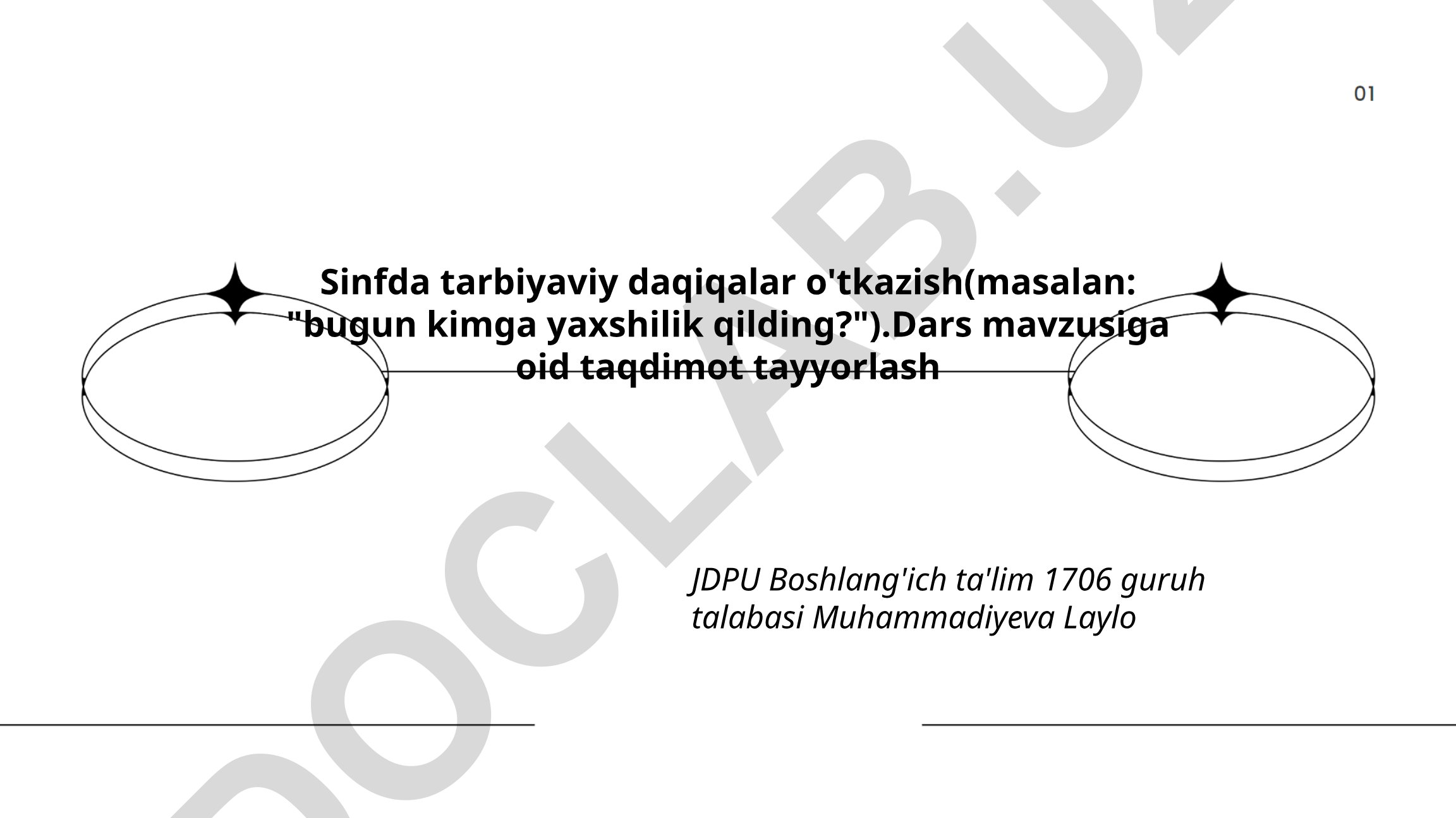 Sinfda tarbiyaviy daqiqalar o'tkazish va yaxshilik mavzusidagi taqdimot