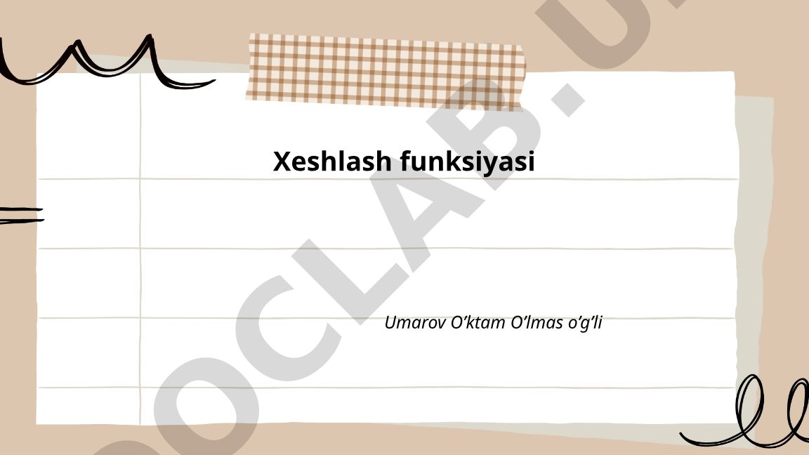 Xeshlash funksiyasi: ta'rifi, maqsadi va protsessor darajalari