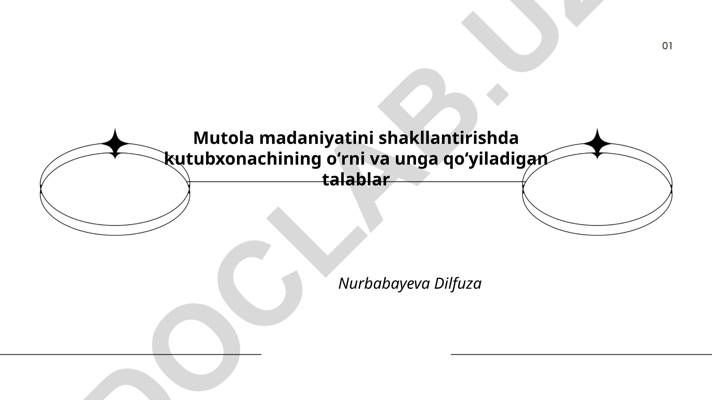 Mutola madaniyatini shakllantirishda kutubxonachining oʻrni va talablar