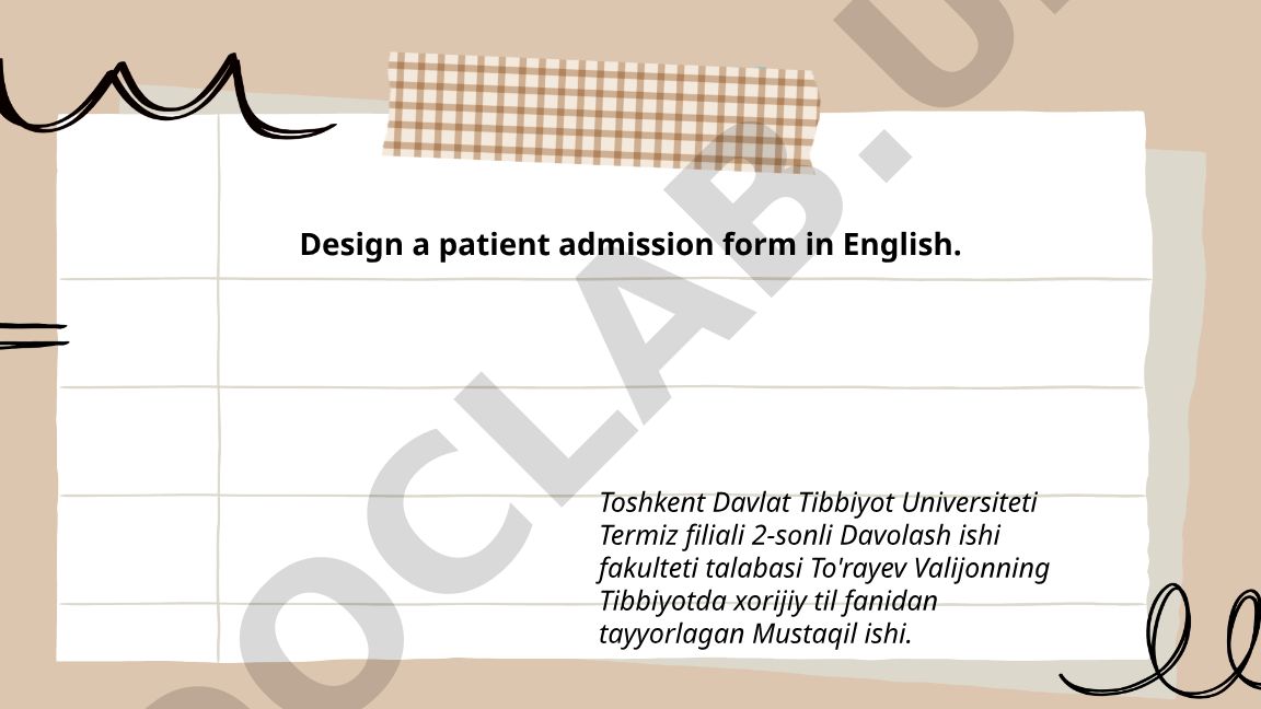 Patient Admission Form Design for Medical Foreign Language Course