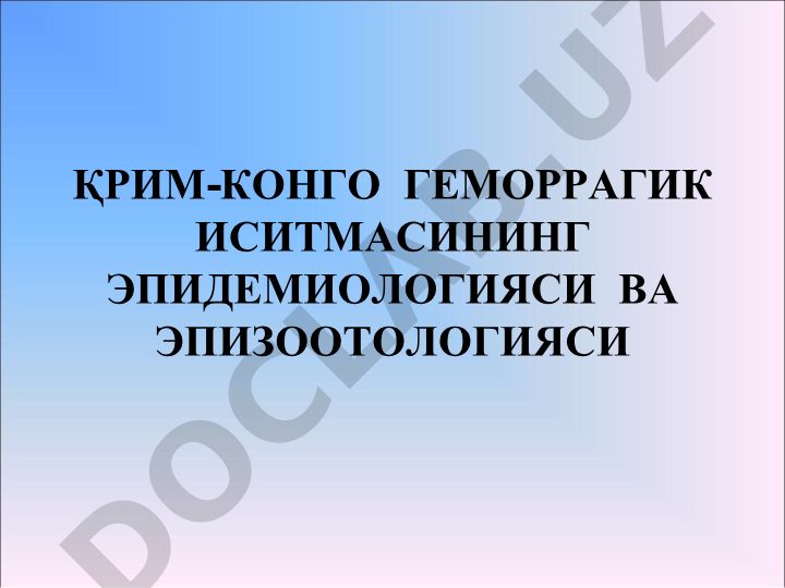 Қрим-Конго геморрагик иситмасининг эпидемиологияси ва эпизоотологияси