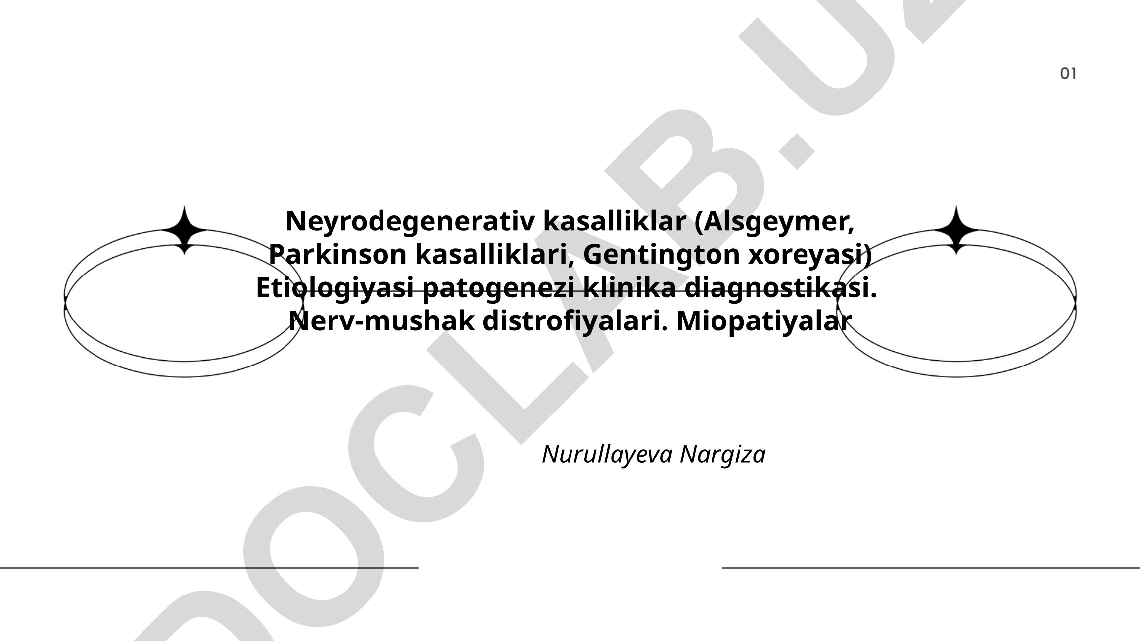 Neyrodegenerativ kasalliklar va nerv-mushak distrofiyalari