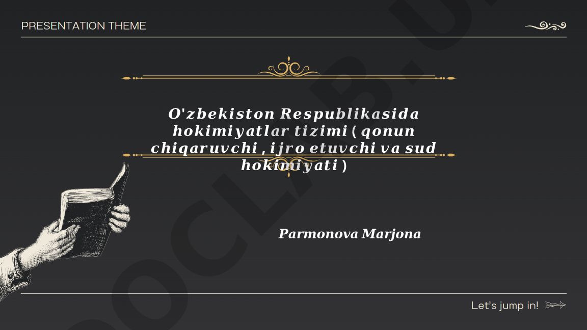 O'zbekistonda hokimiyatlar tizimi: qonun chiqaruvchi, ijro etuvchi va sud hokimiyati