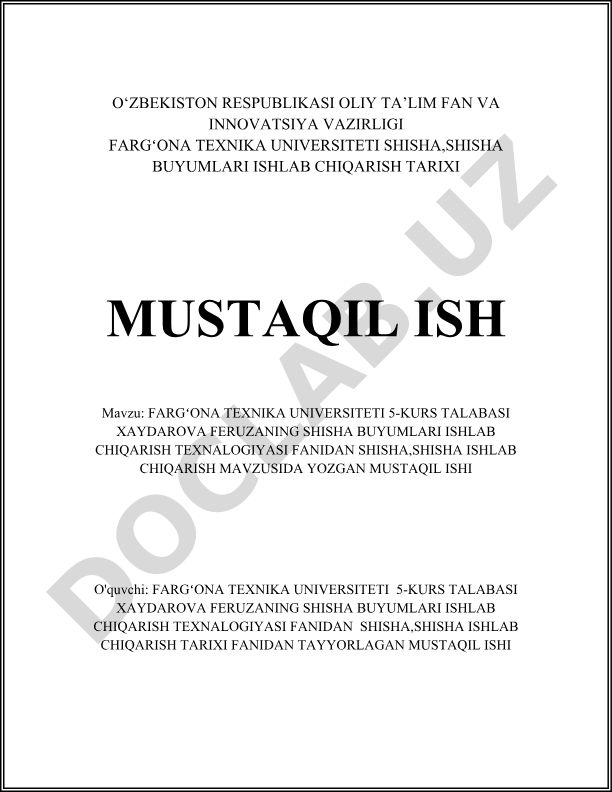 Shisha buyumlari ishlab chiqarish texnologiyasi va tarixi