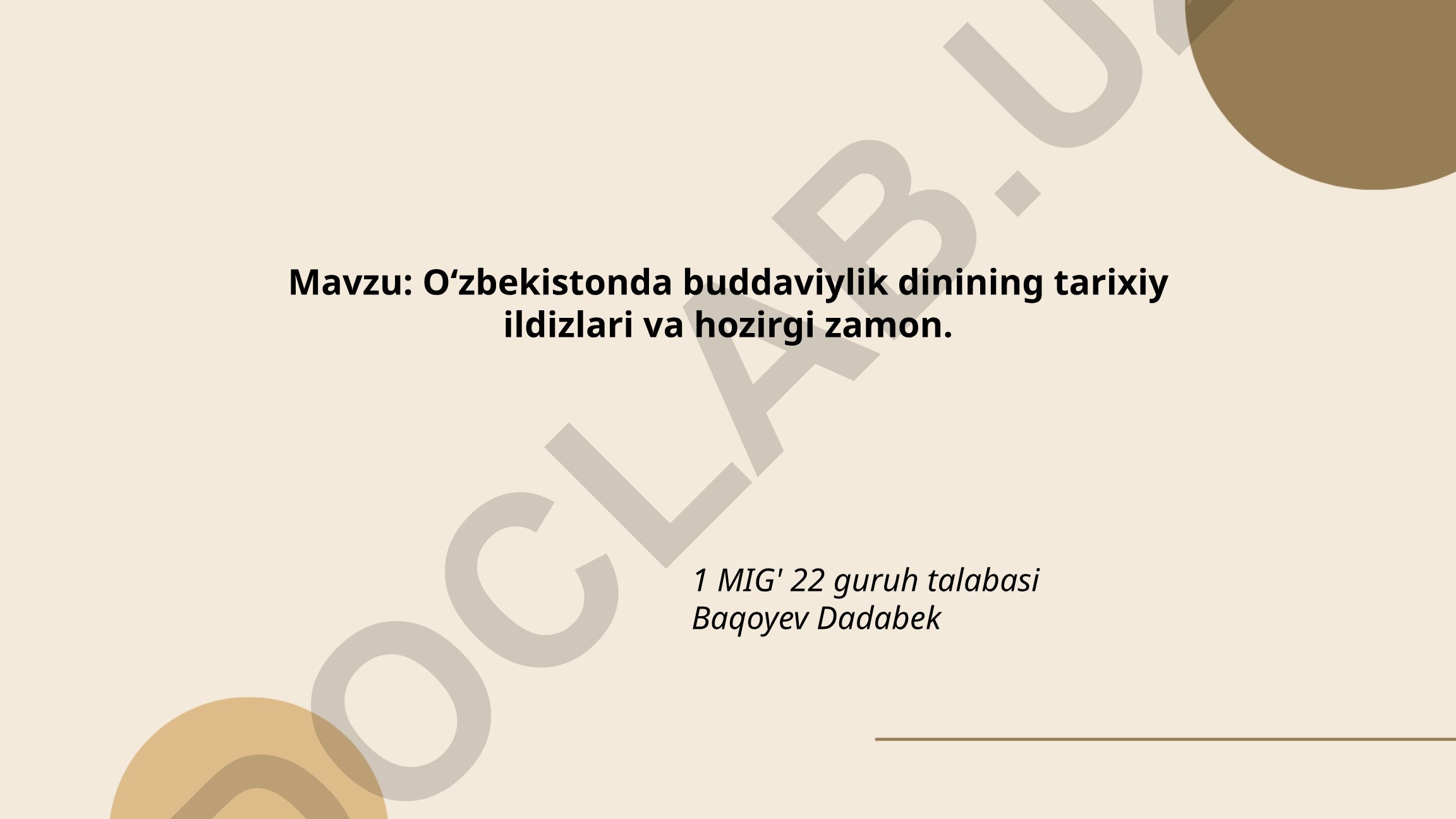 O‘zbekistonda buddaviylik dinining tarixiy ildizlari va hozirgi zamon