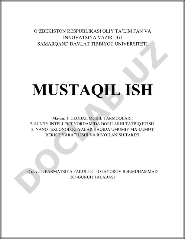 Global mobil tarmoqlari, sunʼiy intellekt yordamida dorilarni tatbiq etish va nanotexnologiyalar