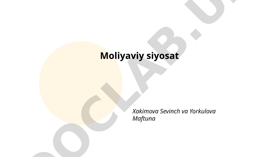 Moliyaviy siyosatning mazmuni, maqsadlari va byudjet rejalashtirish