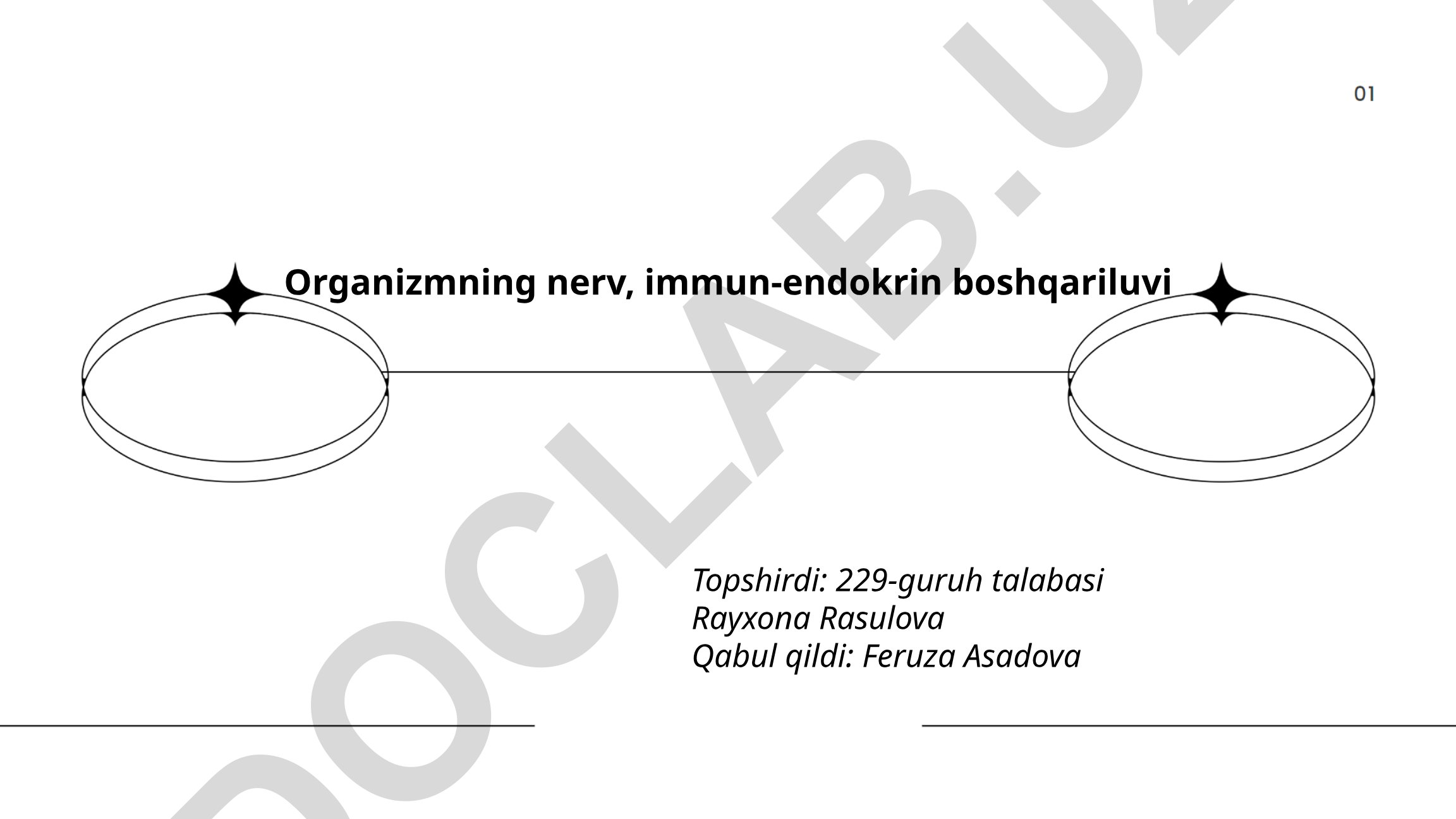 Organizmning nerv, immun-endokrin boshqariluvi