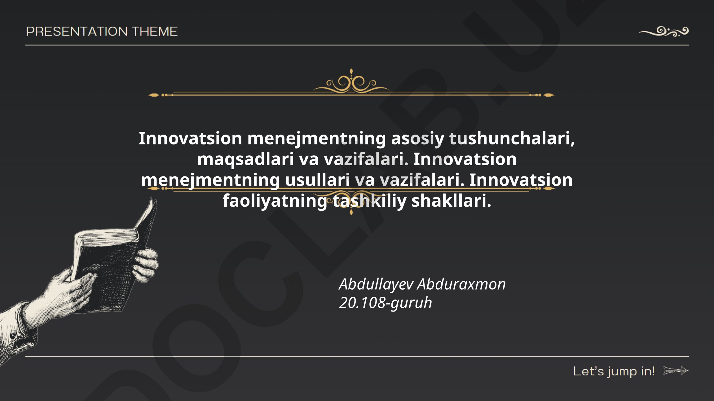 Innovatsion menejmentning asosiy tushunchalari, maqsadlari va vazifalari