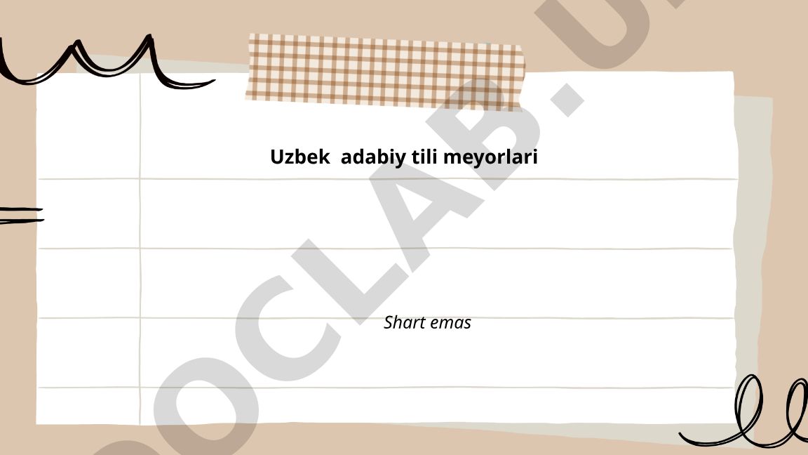 Adabiy tilning fonetik, orfoepik va orfografik meyorlari