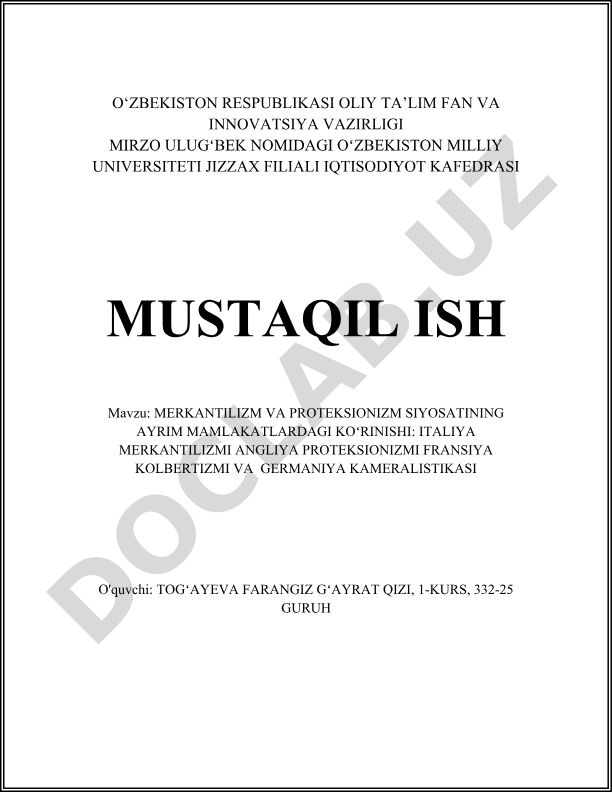 Merkantilizm va proteksionizm siyosatining ayrim mamlakatlardagi ko'rinishi