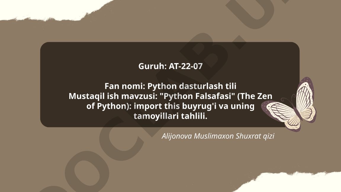 Python Falsafasi (The Zen of Python): import this buyrug'i va uning tamoyillari tahlili