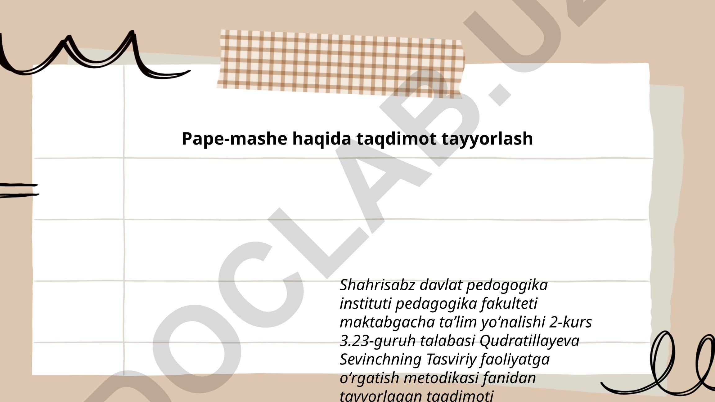 Papye-mashe san'ati tarixi va texnikasi
