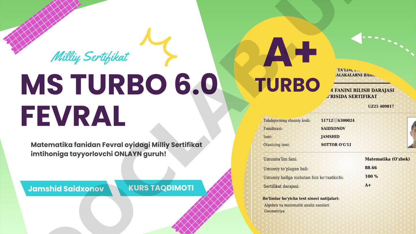 Milliy Sertifikat MS TURBO 6.0 FEVRAL Matematika kursi