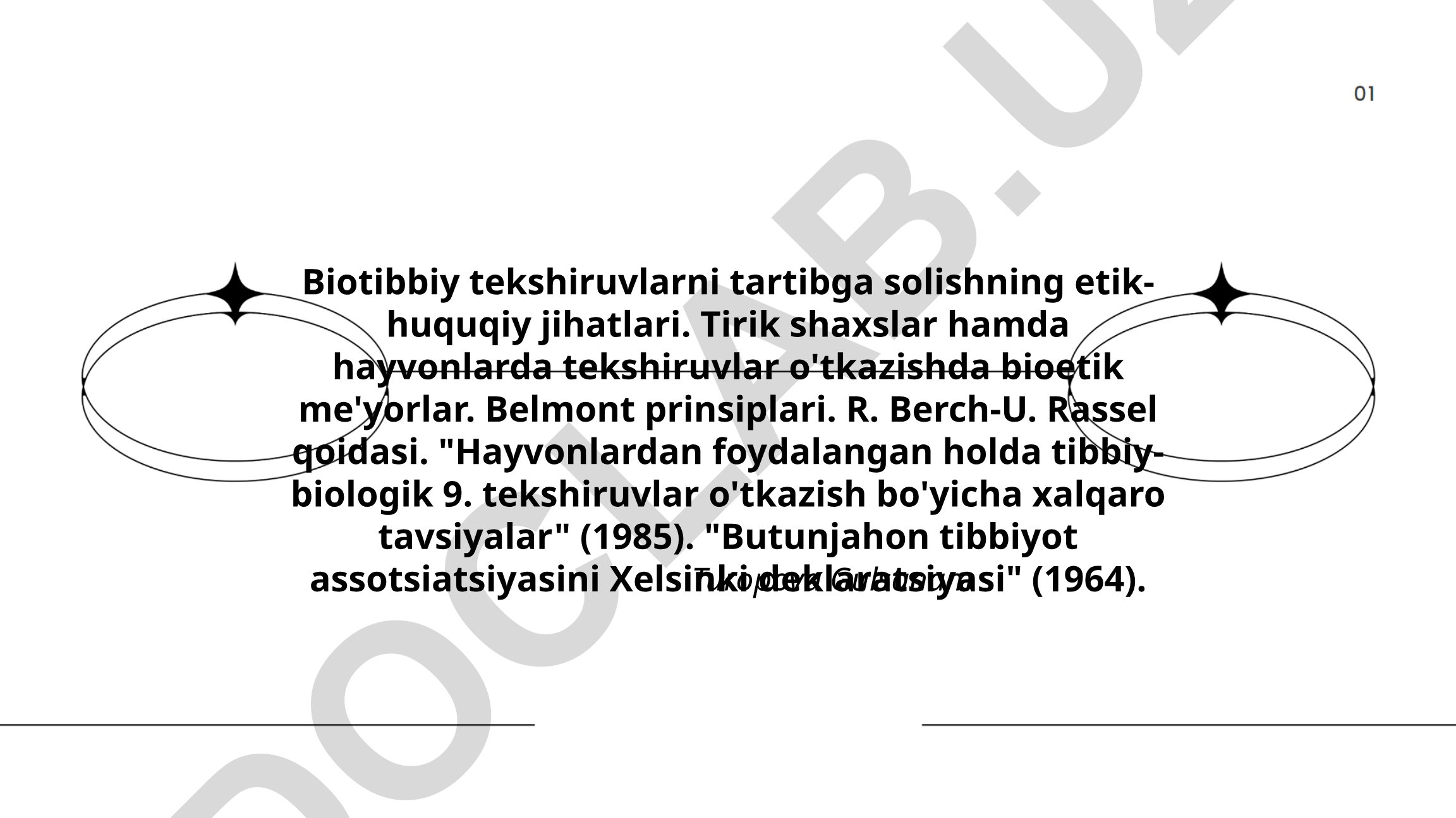 Biotibbiy tekshiruvlarni tartibga solishning etik-huquqiy jihatlari