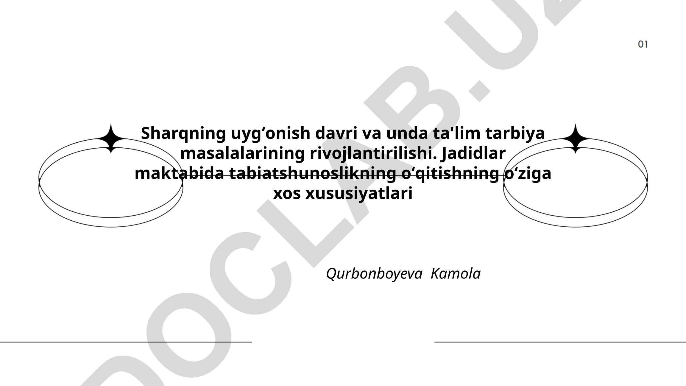 Sharqning uygʻonish davri va unda ta'lim-tarbiya masalalarining rivojlantirilishi