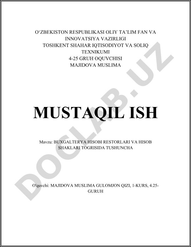 Buxgalteriya hisobi restorlari va hisob shakllari to'g'risida tushuncha
