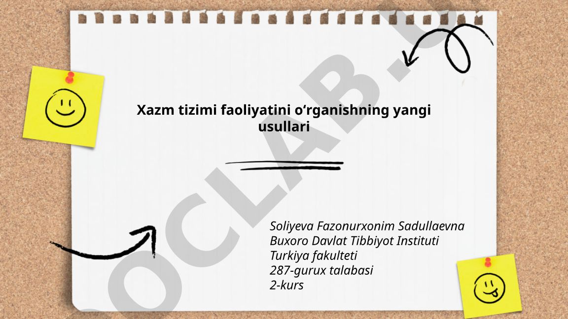 Xazm tizimi faoliyatini oʻrganishning yangi usullari