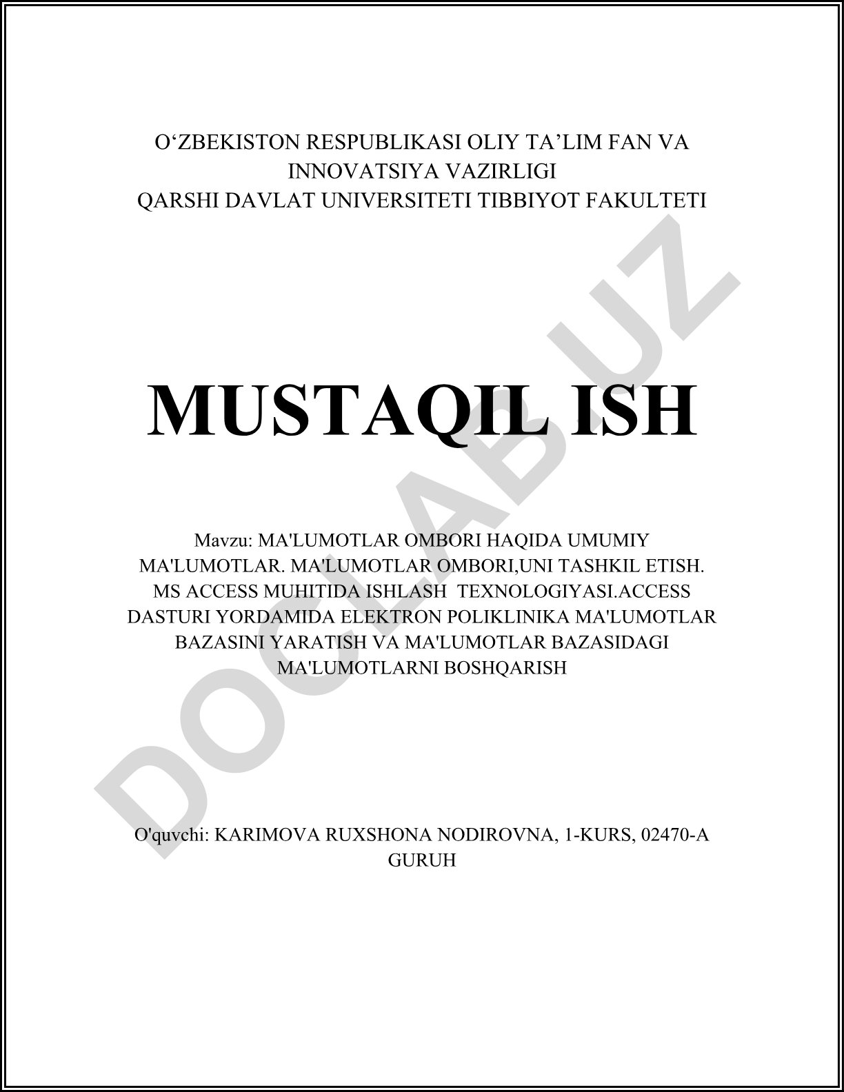 Ma'lumotlar ombori haqida umumiy ma'lumotlar va MS Access yordamida elektron poliklinika ma'lumotlar bazasini yaratish