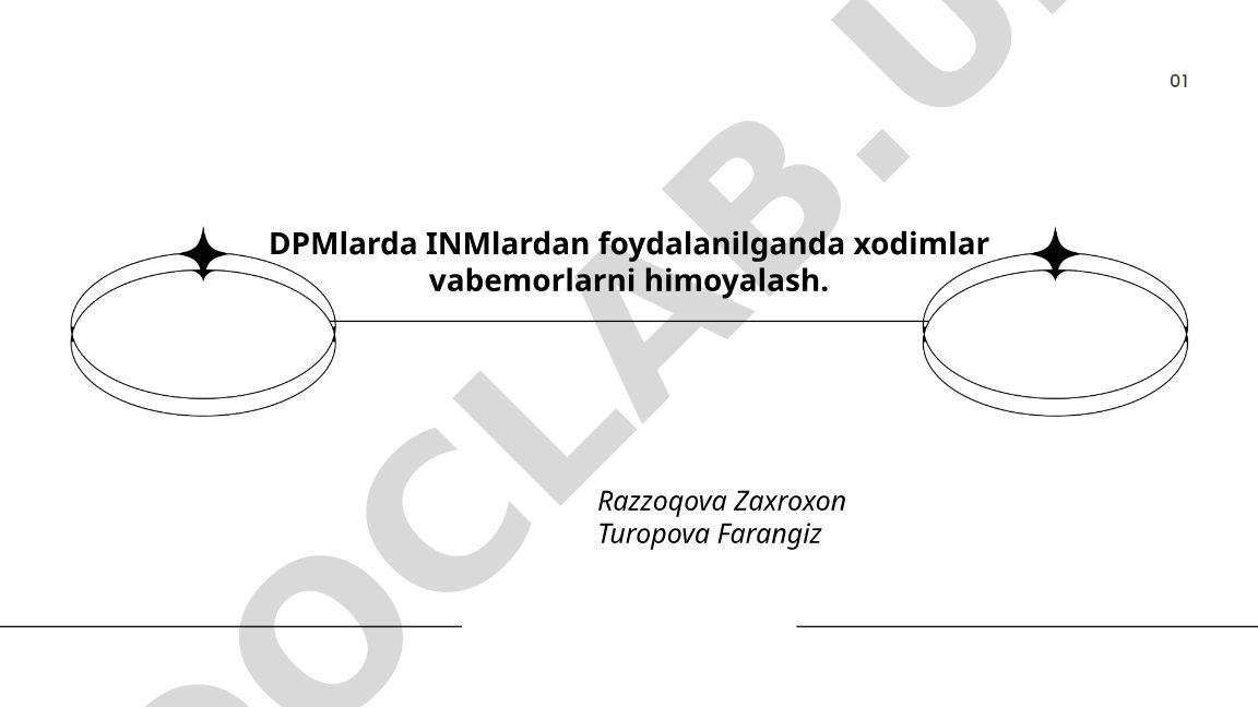 DPMlarda INMlardan foydalanilganda xodimlar va bemorlarni himoyalash