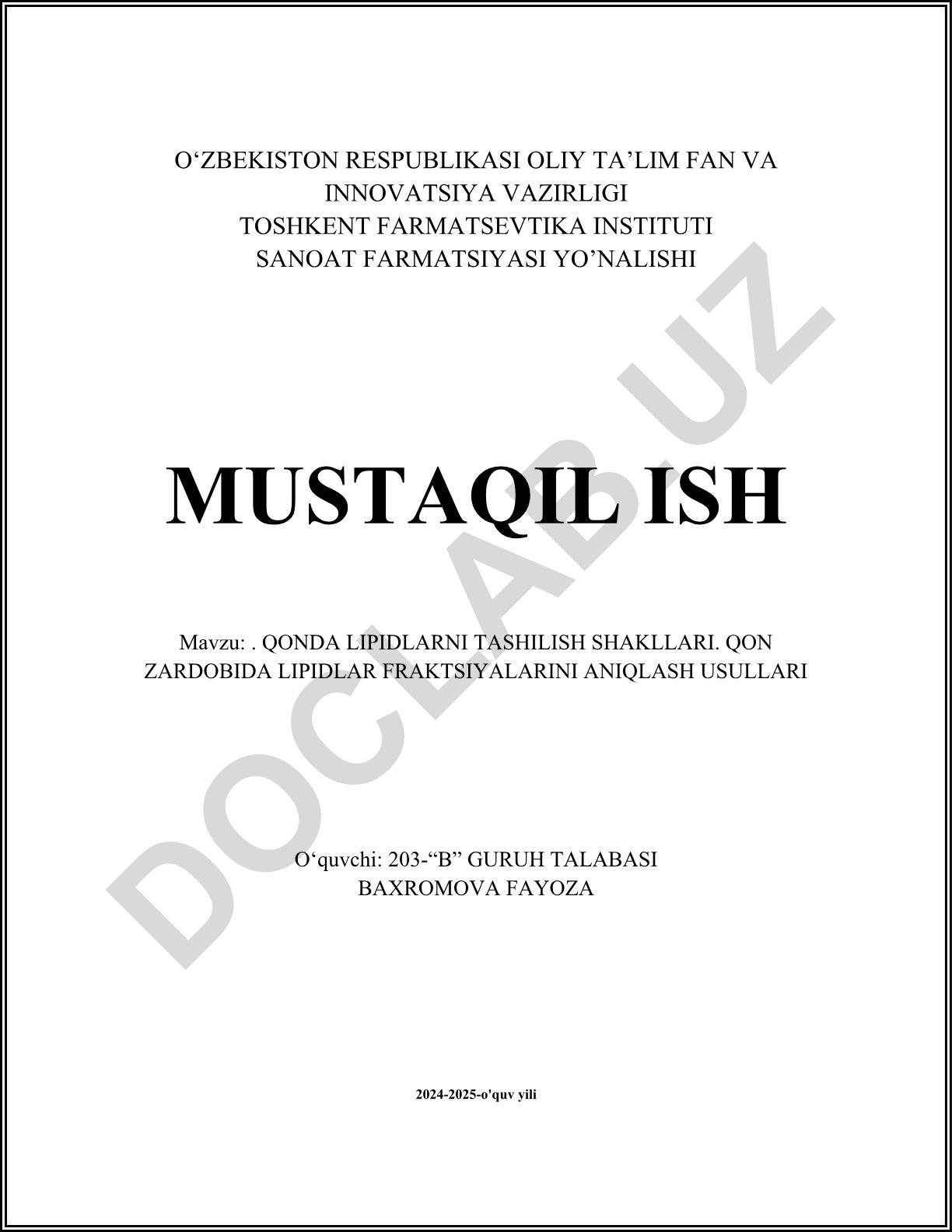 Qonda lipidlarni tashilish shakllari va qon zardobida lipidlar fraksiyalarini aniqlash usullari