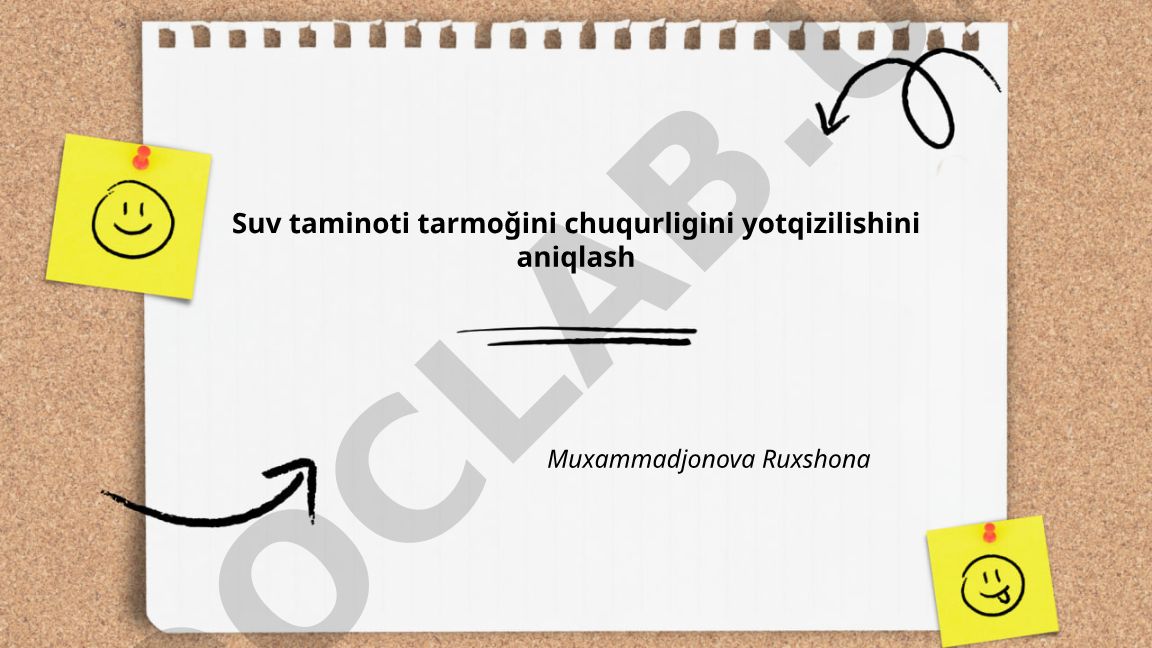 Suv taminoti tarmoğini chuqurligini yotqizilishini aniqlash
