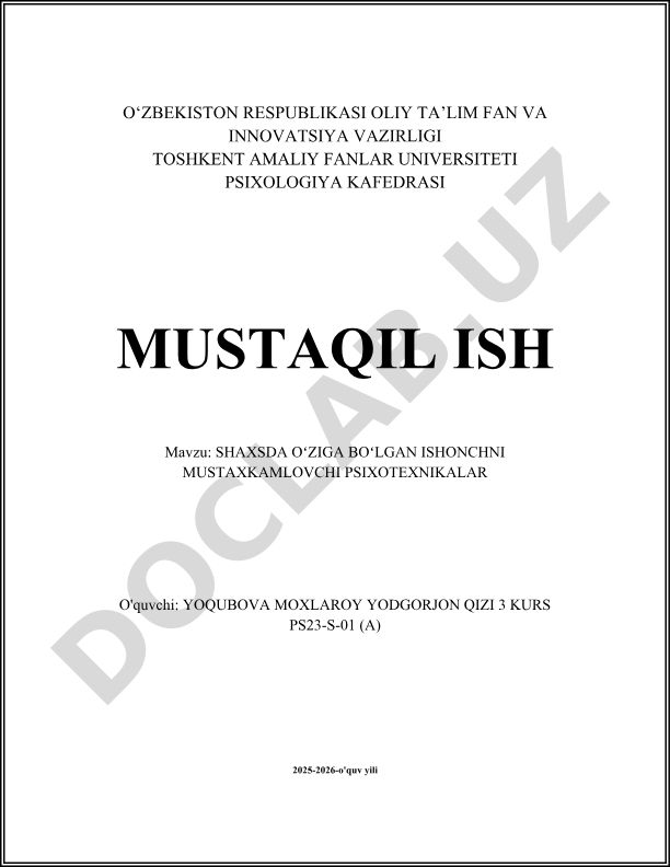 Shaxsda o'ziga bo'lgan ishonchni mustahkamlovchi psixotexnikalar