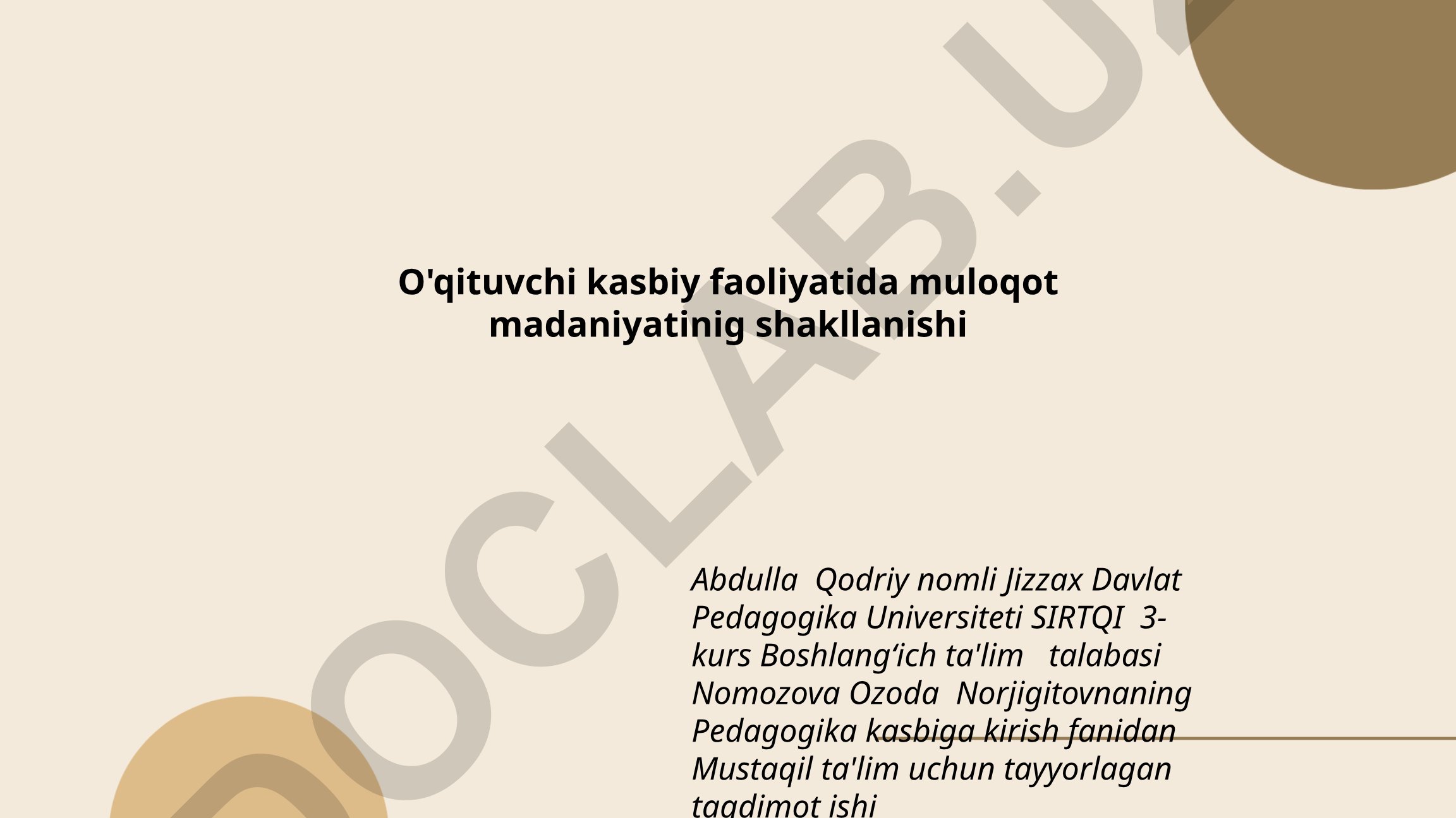 O'qituvchi kasbiy faoliyatida muloqot madaniyatining shakllanishi