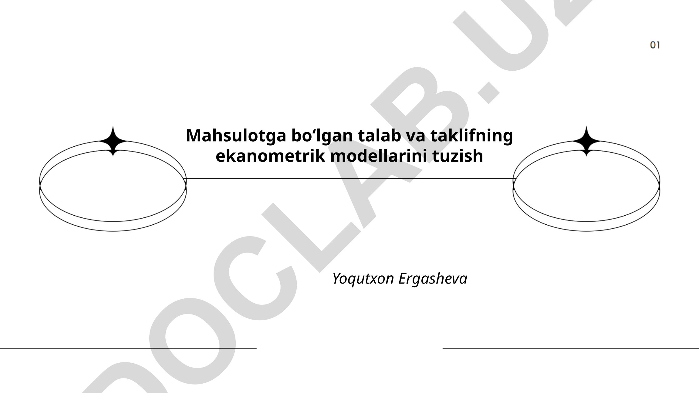 Mahsulotga boʻlgan talab va taklifning ekonometrik modellari