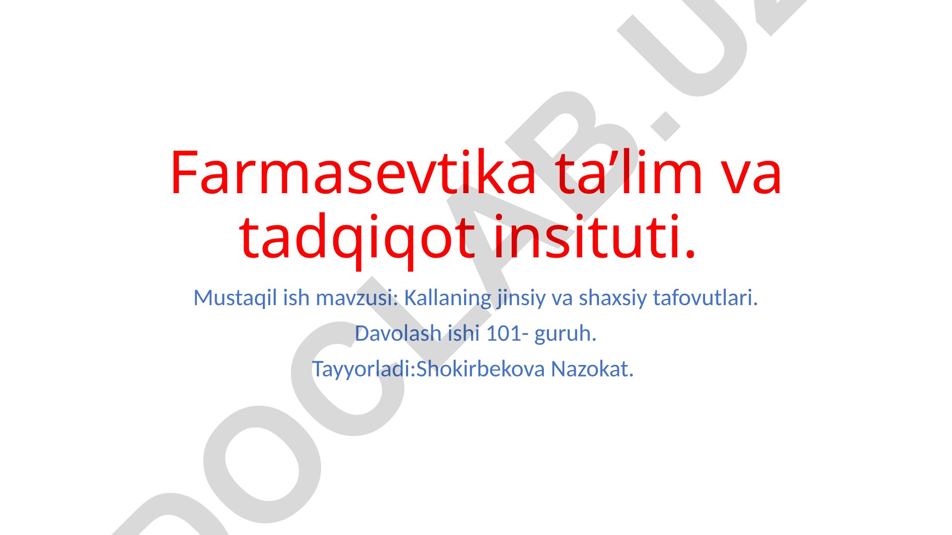 Kallaning jinsiy va shaxsiy tafovutlari