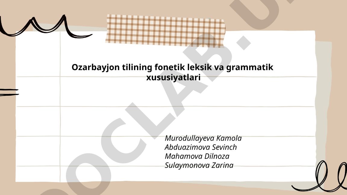 Ozarbayjon tilining fonetik, leksik va grammatik xususiyatlari