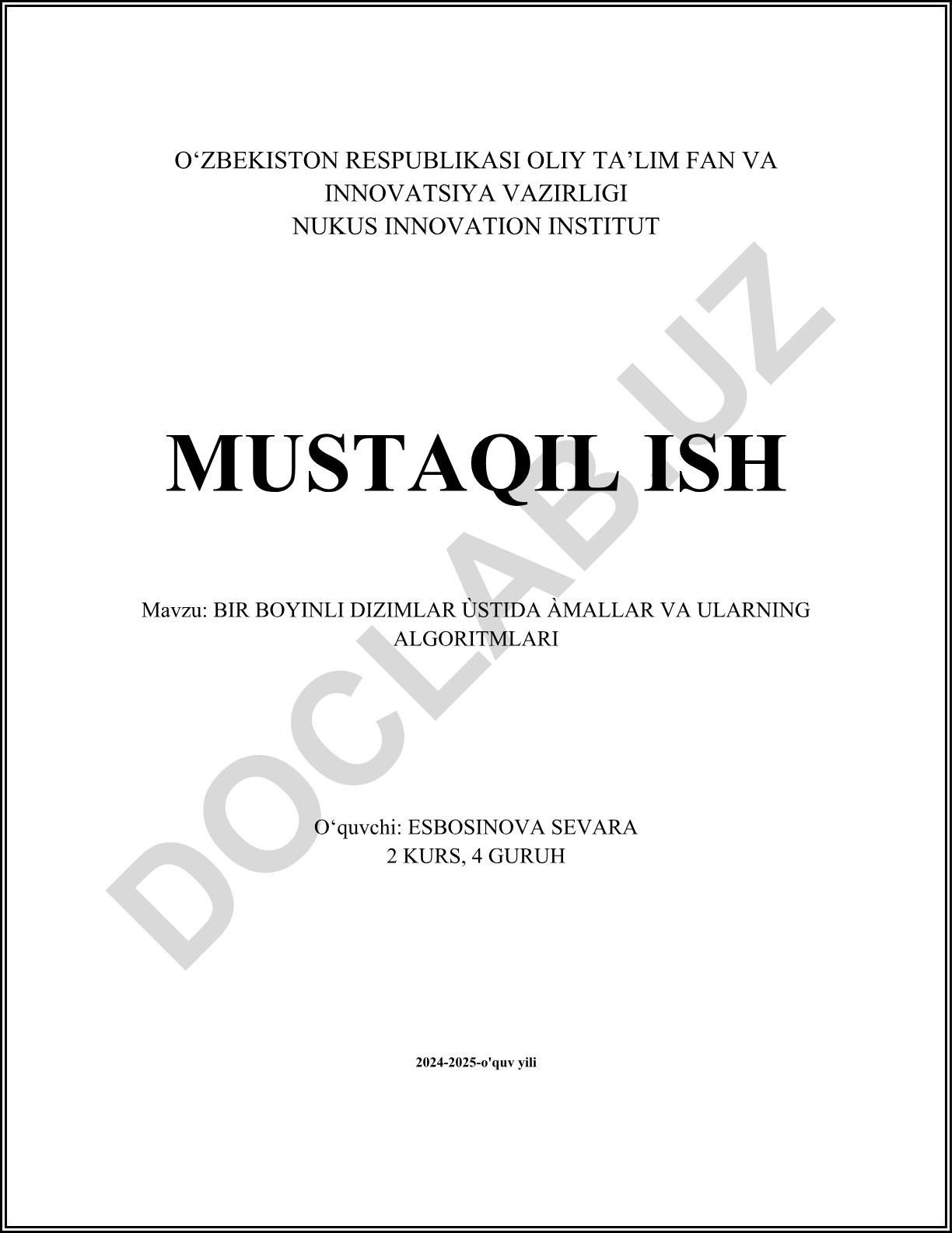 Bir bo'yinli dizimlar ustida amallar va ularning algoritmlari