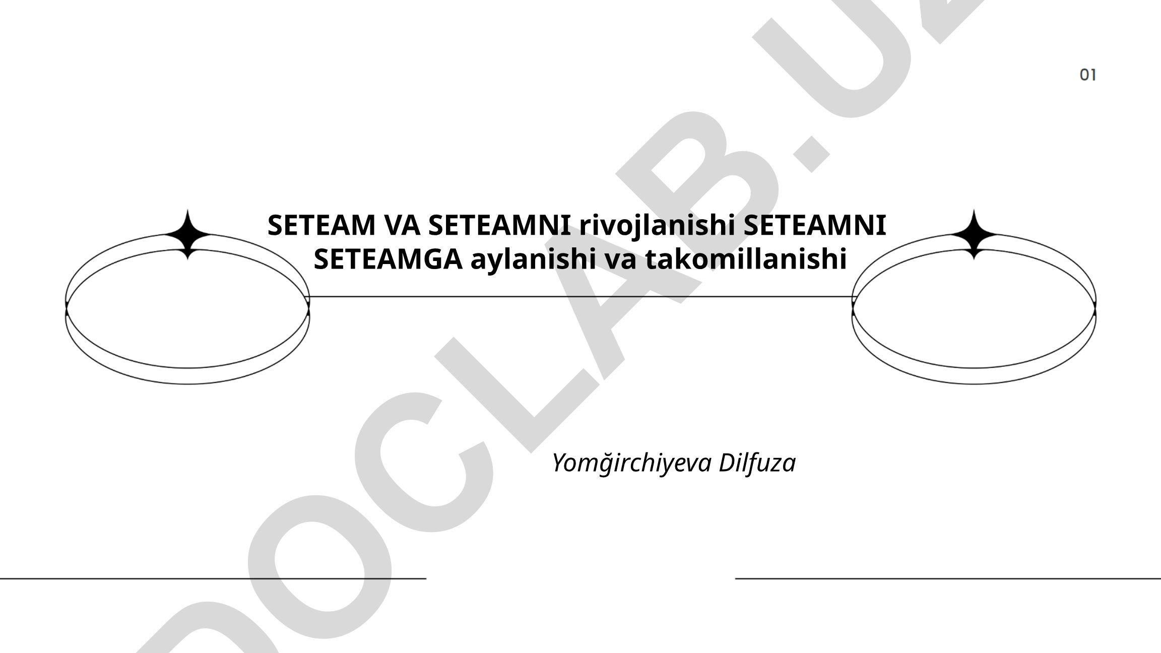 SETEAM tushunchasi va uning ta'limdagi ahamiyati