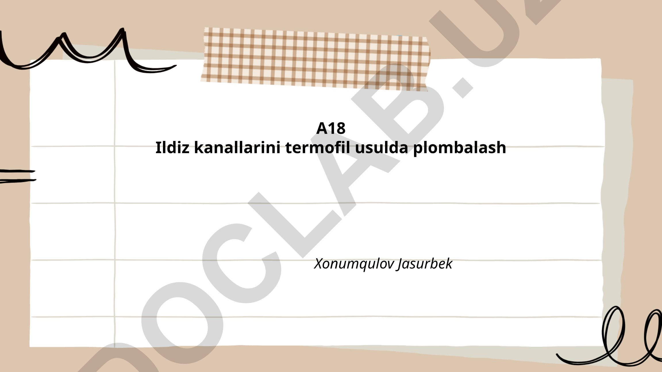 Ildiz kanallarini termofil usulda plombalash