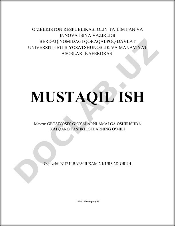 Geosiyosiy g‘oyalarni amalga oshirishda xalqaro tashkilotlarning o‘rni