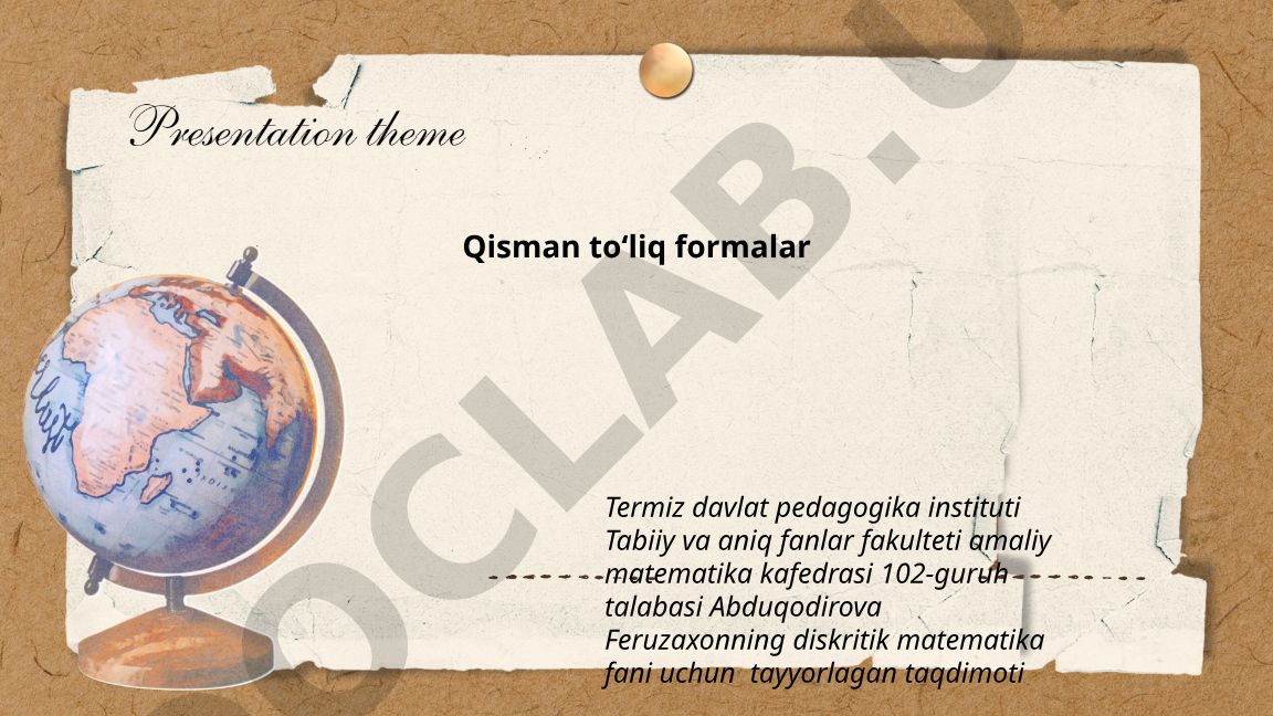 Qisman toʻliq formalar: taʼrif, tushuncha va morfologik xususiyatlar