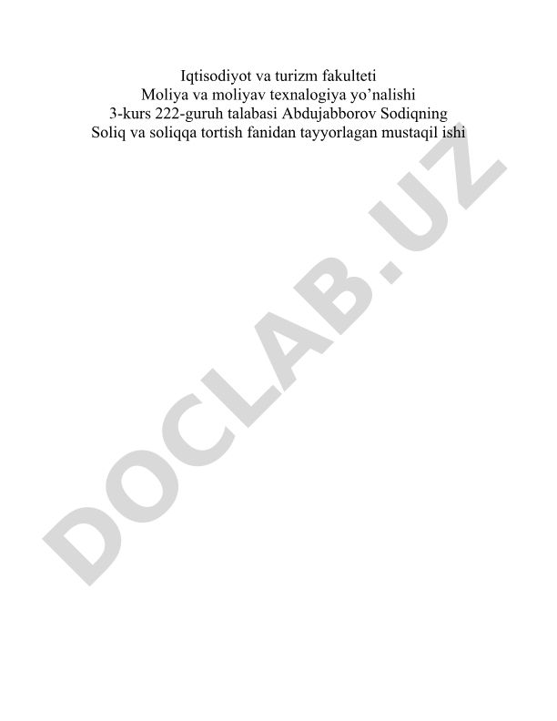 O‘zbekiston Respublikasi soliq tizimiga mol-mulk solig‘ining joriy etilishi va uning iqtisodiy mohiyati