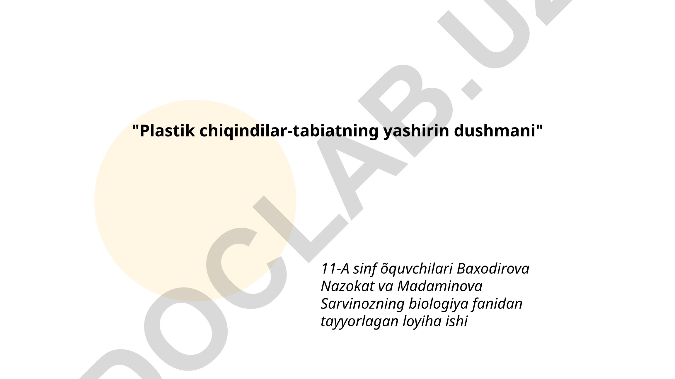 Plastik chiqindilar-tabiatning yashirin dushmani