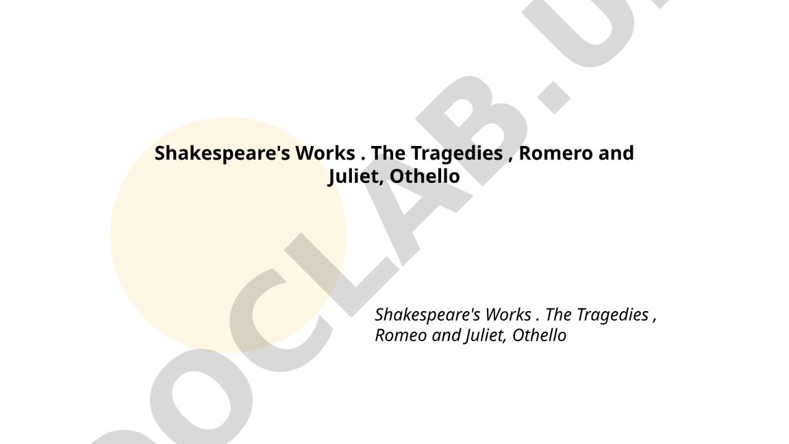 Shakespeare's Tragedies: Fate and Conflict in Romeo and Juliet