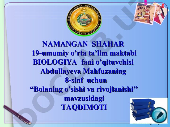 Bolaning o'sishi va rivojlanishi