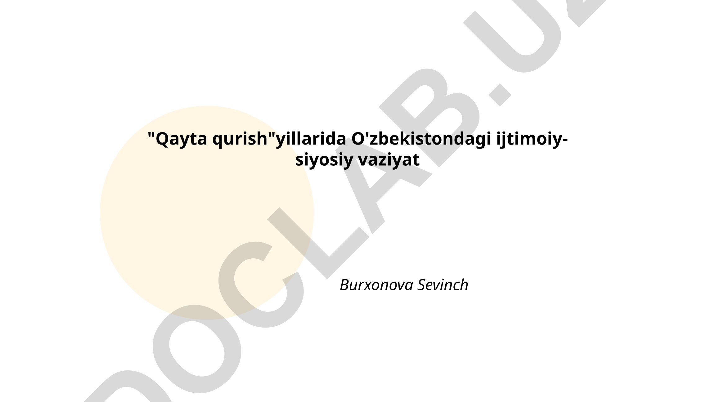 Qayta qurish davrida O'zbekistondagi ijtimoiy-siyosiy vaziyat