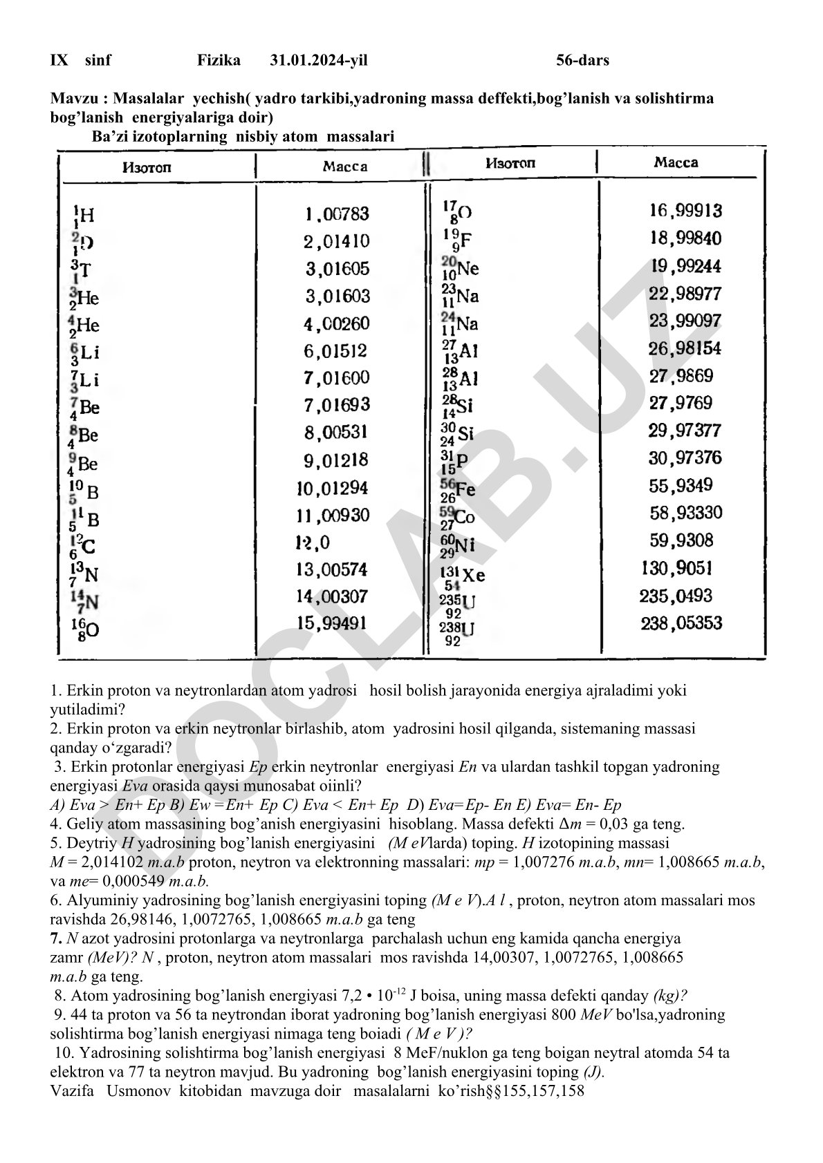 Masalalar yechish (yadro tarkibi, massa deffekti, bog’lanish energiyalari)
